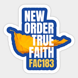 New Order True Faith Fan Art Sticker